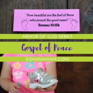 Armor of God: Gospel of Peace - KidMin Mama